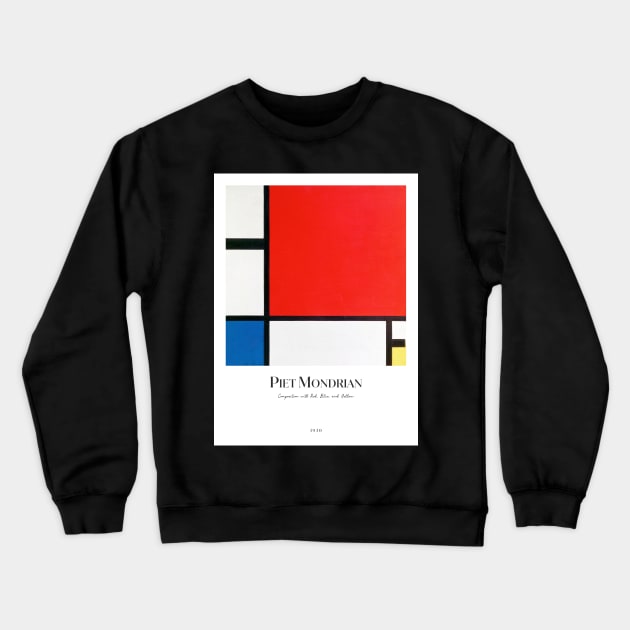 Composition with Red, Blue, and Yellow with text Crewneck Sweatshirt by MurellosArt